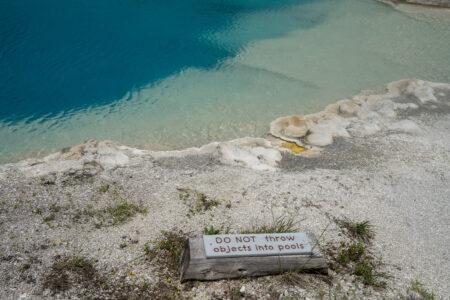 Yellowstone,National,Park,-,Sign,Reminding,Visitors,Not,To,Throw